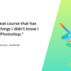 Photoshop - Advanced Online Course