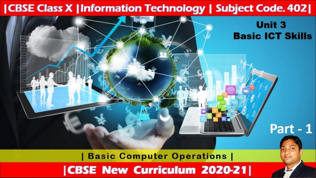 Part - 1 | Basic ICT Skills | Employability Skills | Basic Computer Operations | Class X |
