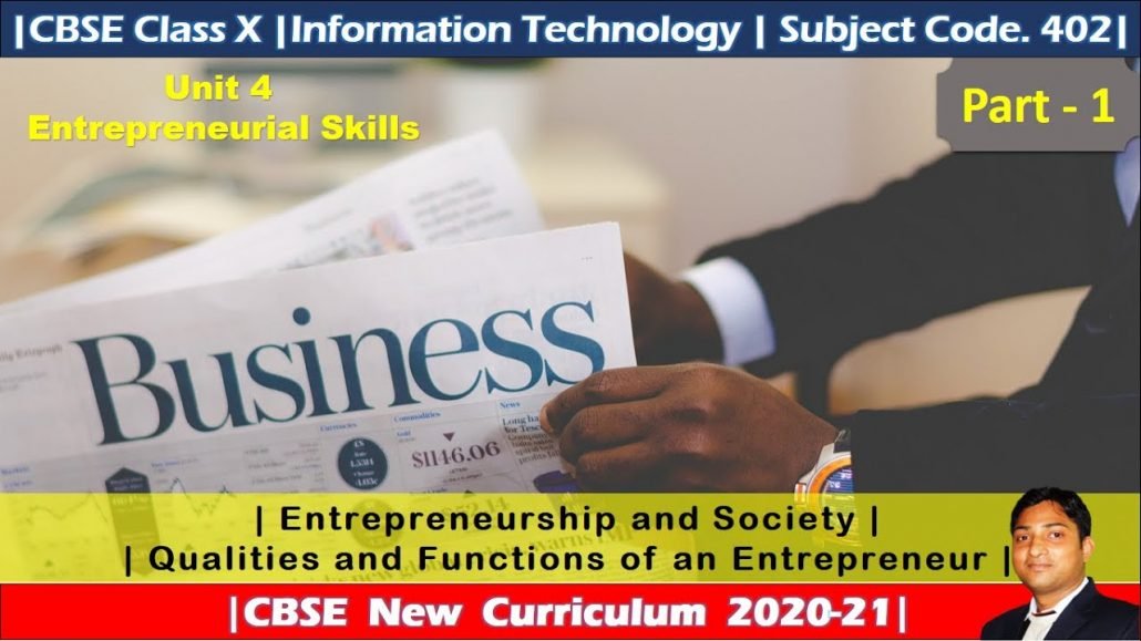 Part - 1 | Entrepreneurial Skills | Employability Skills | Class 10 | IT 402