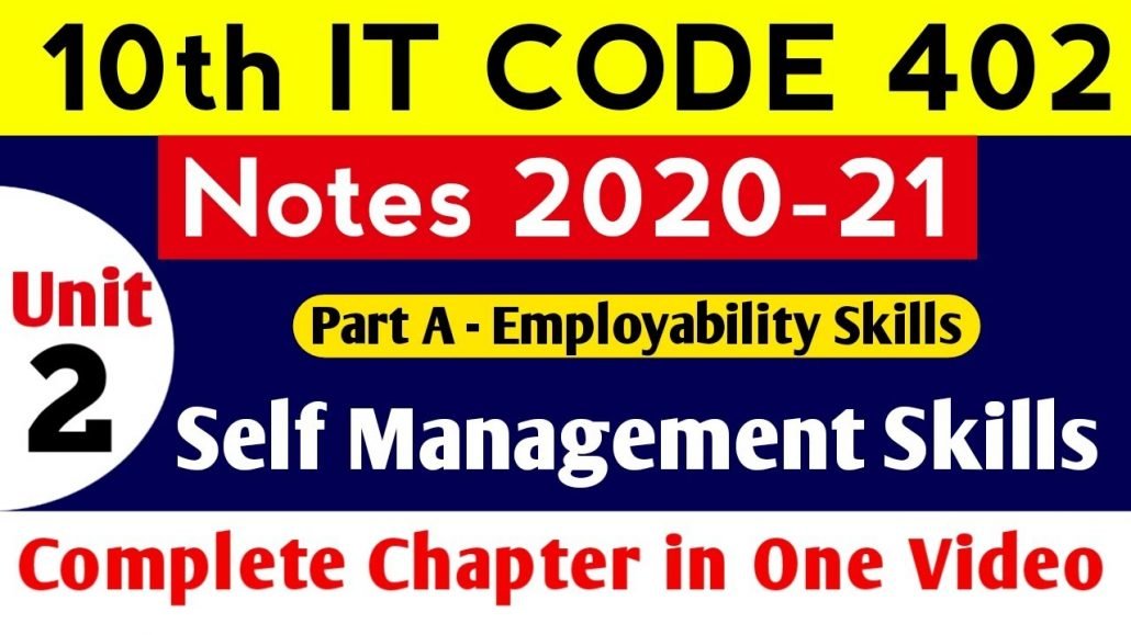 Self Management Skills Class 10 CODE 402 | Employability Skills Class 10 Notes PDF | CBSE Class 10