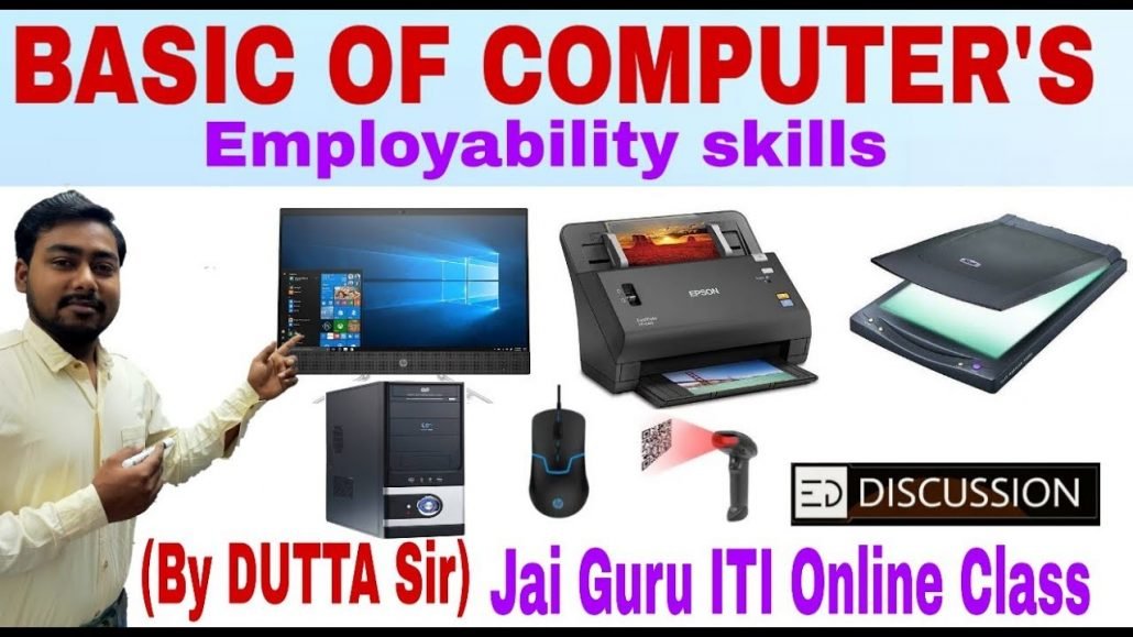 Basic of Computers . By DUTTA Sir Employability skills