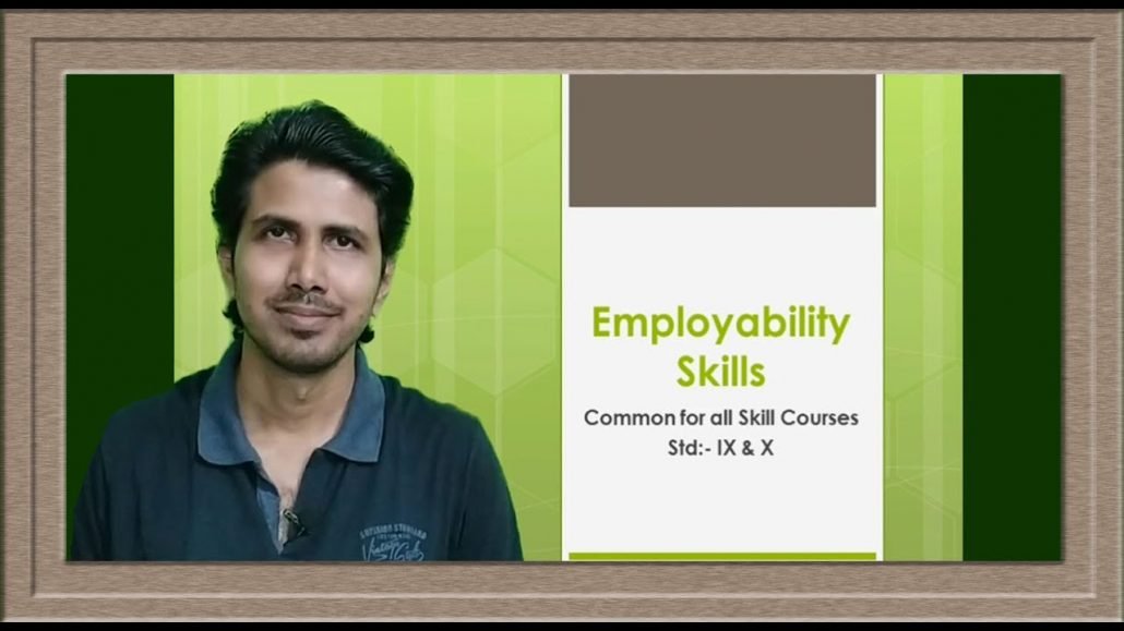 Employability skills l Common for all skill courses l CBSE l Class 9 and 10