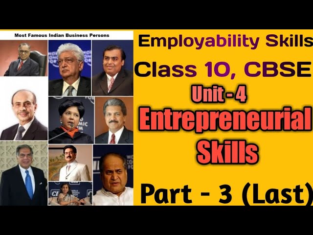Part 3 Entrepreneurial Skills, Class 10 Employability Skills, Information Technology Sub. Code. 402