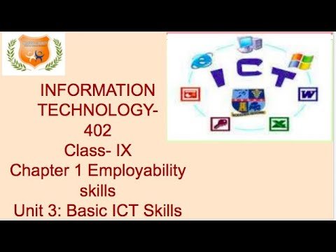 Class 9 IX Information Technology| Employability Skills | ICT Skills Unit 3 (Day 6)
