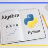 lgebra Linear com Python | Teaching & Academics Math Online Course by Udemy