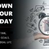 OWN YOUR DAY- Time Management