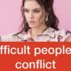 How to deal with Difficult People and Manage Conflict | Personal Development Parenting & Relationships Online Course by Udemy