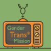 Learn About The Trans & Gender Non-Conforming Community | Teaching & Academics Humanities Online Course by Udemy
