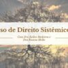 Curso de Direito Sistmico - Mdulo 1 | Teaching & Academics Humanities Online Course by Udemy