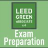 LEED Green Associate V4 1500 Practice questions 15 Tests | Teaching & Academics Engineering Online Course by Udemy