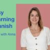 Easy Learning Spanish | Teaching & Academics Language Online Course by Udemy