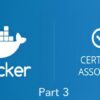Docker Certified Associate (DCA) Practice Exams - Part 3/3 | Teaching & Academics Test Prep Online Course by Udemy