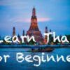 Thai Language For Beginners | Teaching & Academics Language Online Course by Udemy