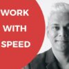 Work with Speed: Apply Six Sigma and Lean principles | Personal Development Personal Productivity Online Course by Udemy
