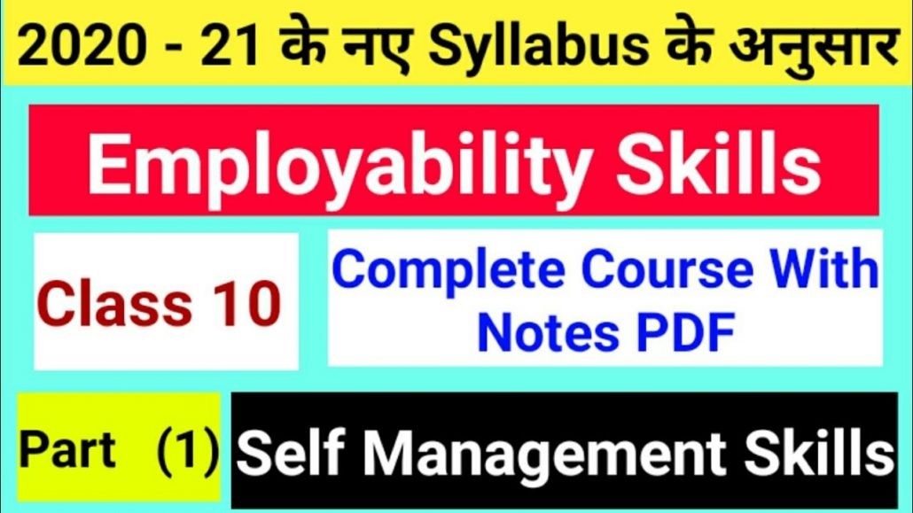 Employability Skills Class 10 Notes| Self Management Skills| IT code 402