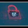 Wordpress Security Master Class Protect Your Business Today | It & Software Network & Security Online Course by Udemy