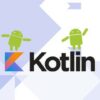 Kotlin Android Development Masterclass | Development Mobile Development Online Course by Udemy