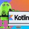 Masterclass: Kotlin und Android 8 | Development Mobile Development Online Course by Udemy