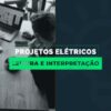 Leitura e Interpretao de Projetos Eltricos | Business Other Business Online Course by Udemy
