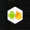 Firebase Fundamentals: Android | It & Software Other It & Software Online Course by Udemy