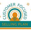 Customer Focused Selling Plan | Business Sales Online Course by Udemy