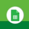 Google Sheets: Les Fondamentaux | Office Productivity Google Online Course by Udemy