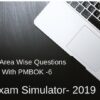 PMP Exam Simulator-Knowledge area Wise Questions; PMBOK6 | Business Project Management Online Course by Udemy