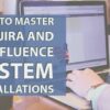 How to Master the Jira and Confluence System Installations | Development Development Tools Online Course by Udemy