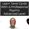 Learn Tarot Cards With A Tarot Reader - Advanced Level | Lifestyle Esoteric Practices Online Course by Udemy
