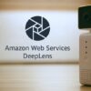 AWS DeepLens | It & Software Hardware Online Course by Udemy