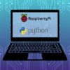 Curso completo Raspberry Pi. Aprende Python desde 0 | It & Software Hardware Online Course by Udemy