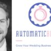 Grow Your Wedding Business Online - Automatic Brides | Business Sales Online Course by Udemy