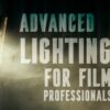 Advanced Lighting for Film Professionals | Photography & Video Video Design Online Course by Udemy