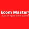 Ecommerce mastry | Business E-Commerce Online Course by Udemy