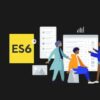 JavaScript ES6 Course: ECMA Script 6 (Step by Step) | Development Web Development Online Course by Udemy