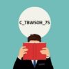 Preparation C TBW50H 75 SAP CERTIFICATION | It & Software It Certification Online Course by Udemy