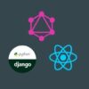 GraphQL Web (Django + React/Apollo Client) | It & Software Network & Security Online Course by Udemy