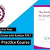 Professional Scrum with Kanban level I (PSK I) Exam Prep | It & Software It Certification Online Course by Udemy