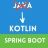 Kotlin fr Spring Boot Java-Entwickler | Development Programming Languages Online Course by Udemy