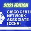 Cisco Certified Network Associate (CCNA) 2021 Edition | It & Software It Certification Online Course by Udemy